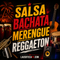 #6 - Salsa, Bachata, Merengue, Reggaeton
