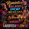 #21 - Romántica, Baladas, Pop, Mexicana y Mas..