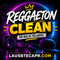 #34- Reggaeton (Clean) Sin Malas palabras